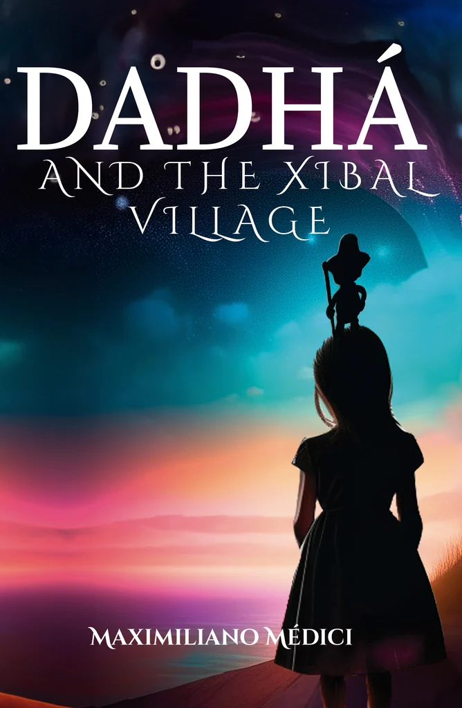 Dadhá and the Xibal Village — Maximiliano Médici