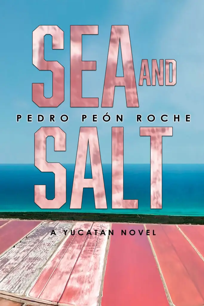 Sea and Salt — Pedro Peón Roche
